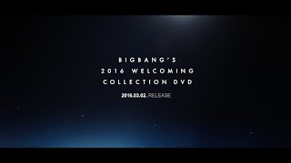 BIGBANG'S 2016 WELCOMING COLLECTION DVD