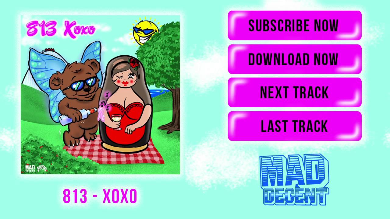 813 - XOXO [Official Full Stream] - YouTube