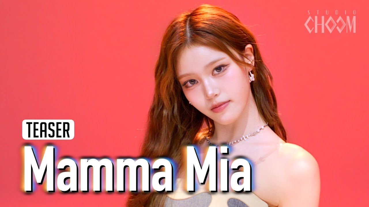 Teaser) izna(이즈나) 'Mamma Mia' (4K) | STUDIO CHOOM ORIGINAL