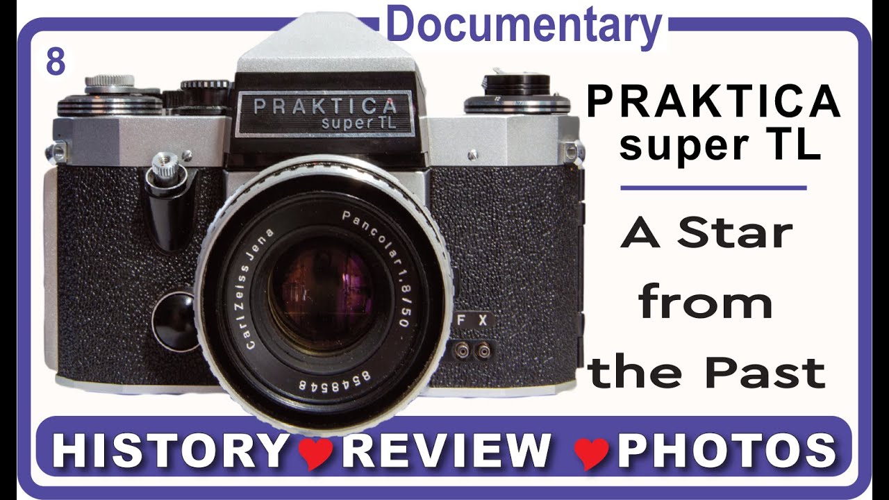 Praktica super TL - A Star from the Past - YouTube