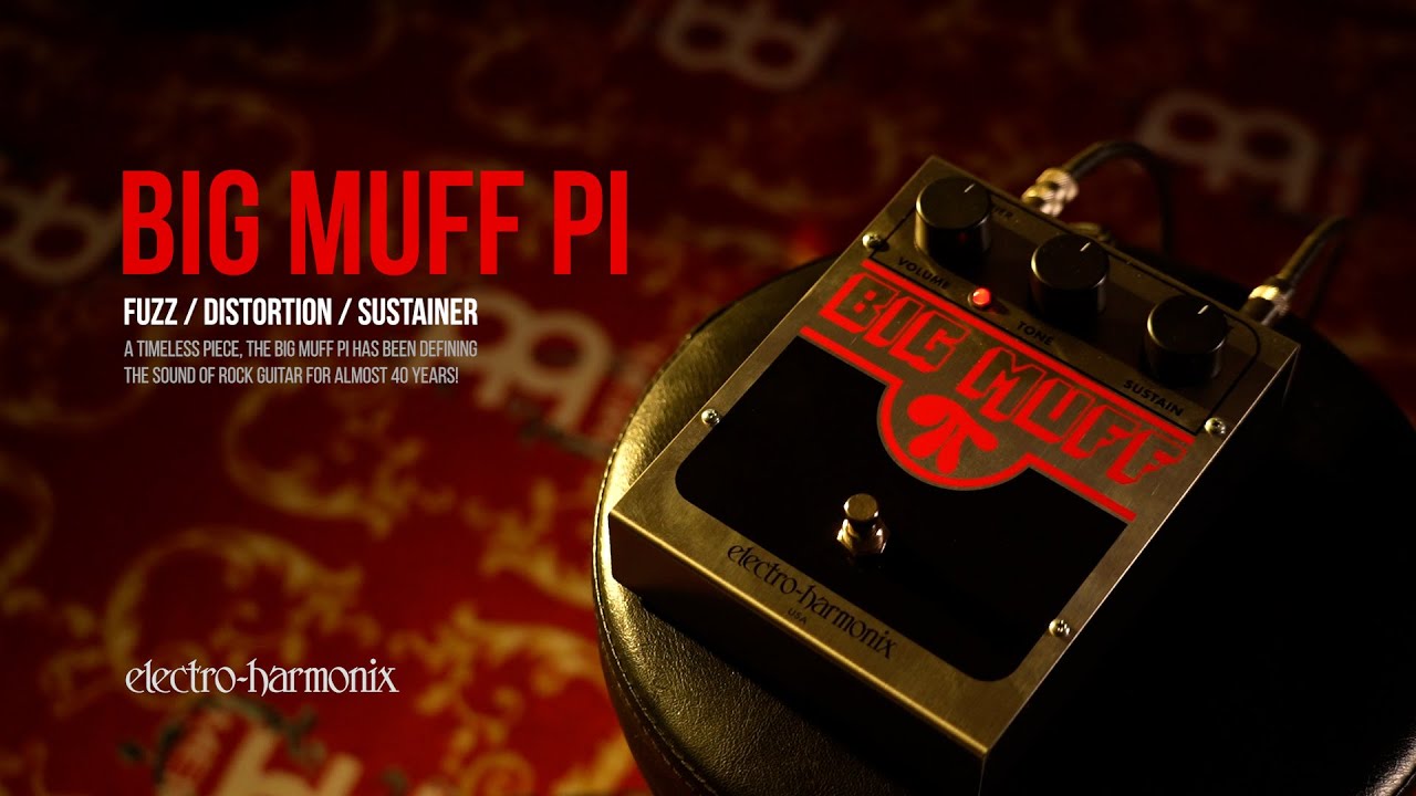 BIG MUFF Pi ファズ / ELECTRO-HARMONIX - YouTube