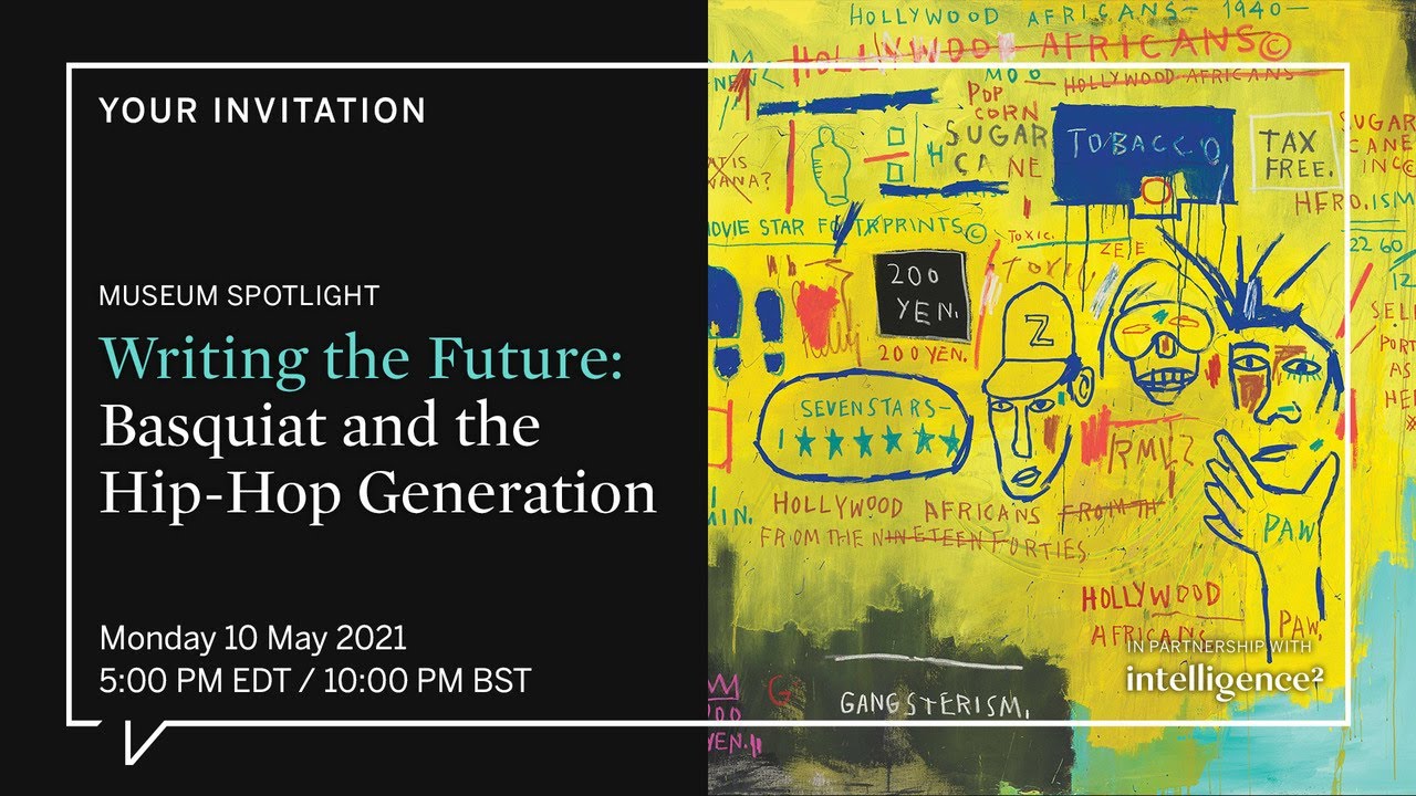 Writing the future: BASQUIAT and the hip hop generation at the MFA