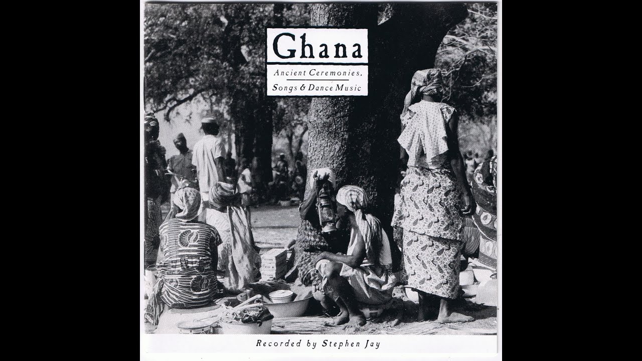 Ghana: Ancient Ceremonies, Songs, & Dance Music - YouTube