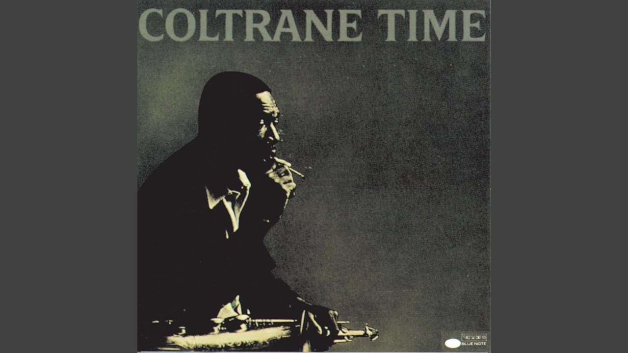 John Coltrane - Coltrane Time (United Artists) 1963」想定外に