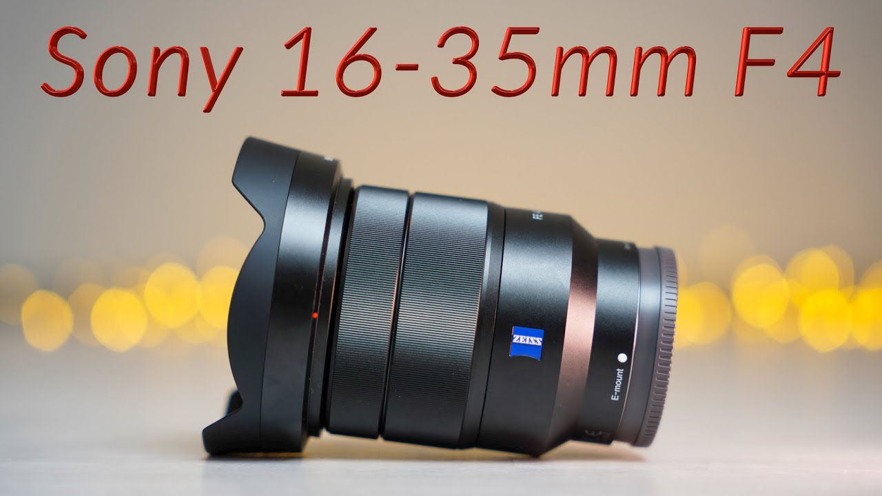 Sony 16-35 F4 Zeiss - Still good in 2026? - Landscape, Video