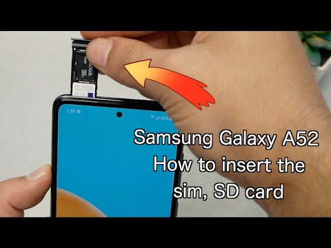 Samsung Galaxy A52 How to insert the sim, SD card - YouTube