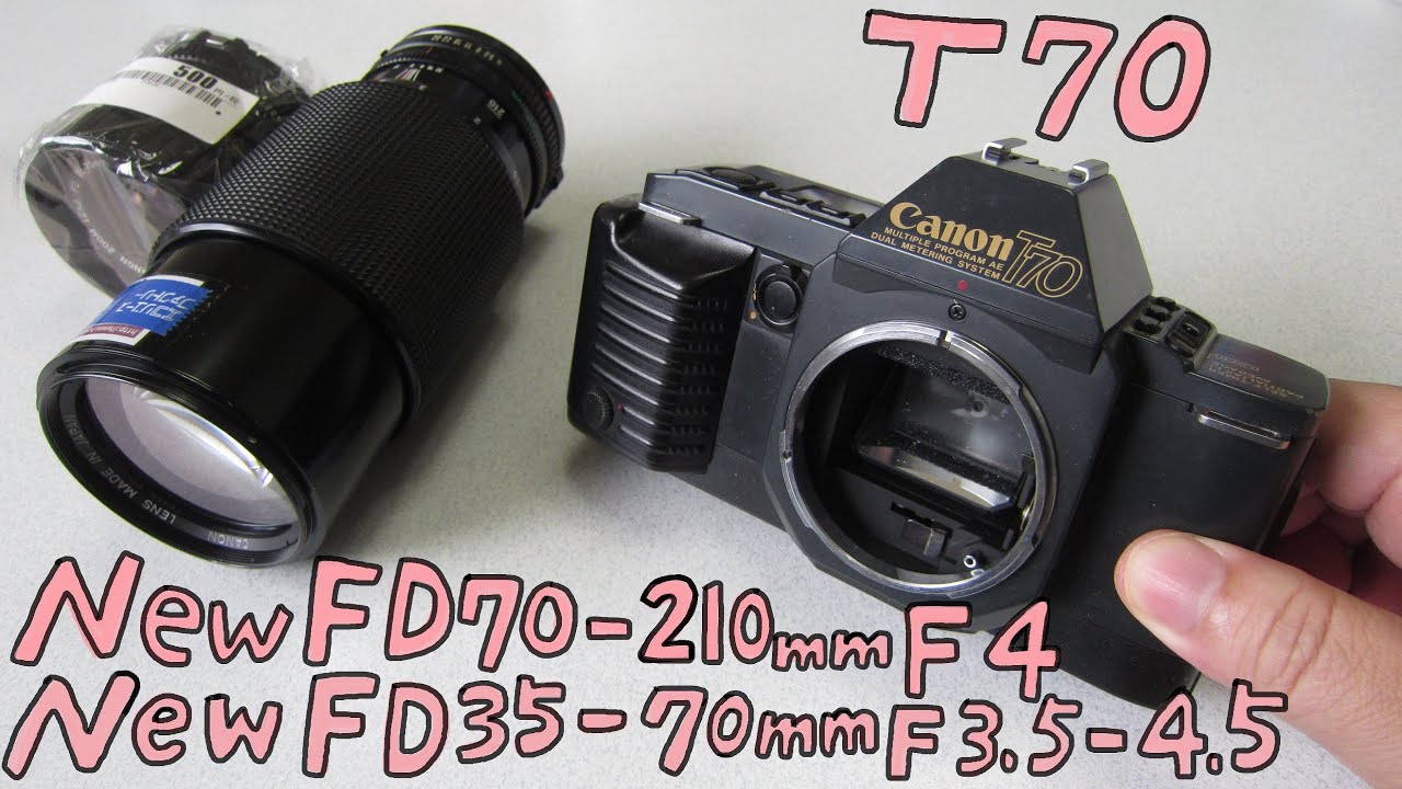 フィルムカメラ】Canon T70 に New FD 35-70mm F3.5-4.5 と New FD 70