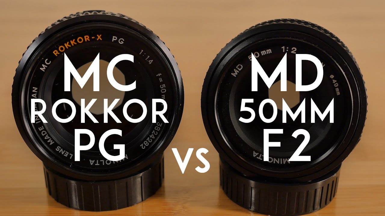 Minolta MC Rokkor-X PG 50mm F1.4 vs Minolta MD 50mm F2 - YouTube