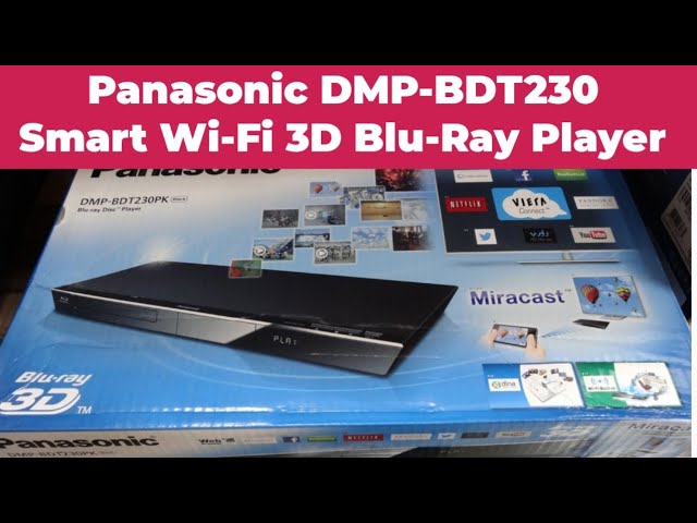 Panasonic DMP-BDT230 Smart Wi-Fi 3D Blu-Ray Player | Know the