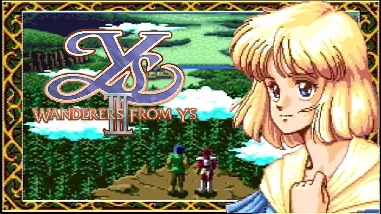 イース3 ワンダラーズ フロム イース クリアまで（Ys3 WANDERERS FROM