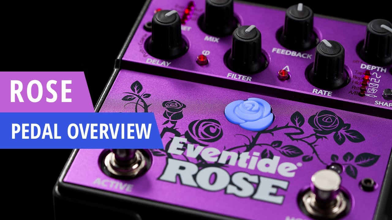 Rose Delay Pedal - Eventide Audio Bit-Bucket Brigade Effects