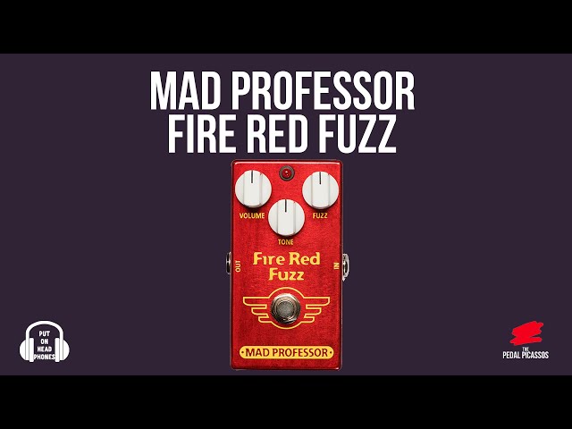 MAD PROFESSOR FIRE RED FUZZ - YouTube
