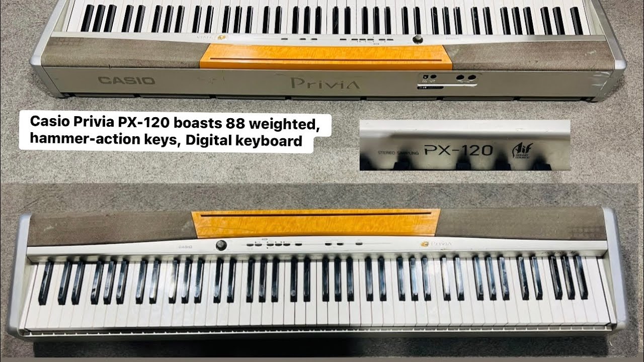Casio privia Px-120 Boaster 88 Weighted hammer-action keys