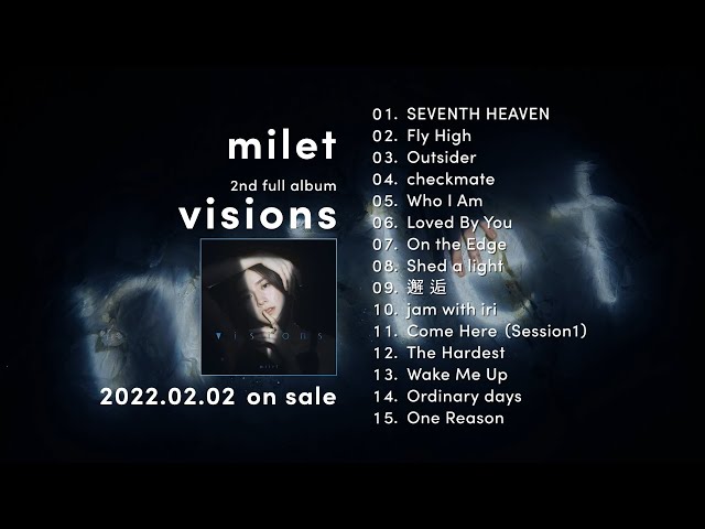 milet 2nd full Album「visions」全曲クロスフェード - YouTube