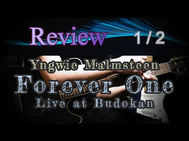 Review - Forever One [Live at Budokan] 1/2 - Yngwie Malmsteen