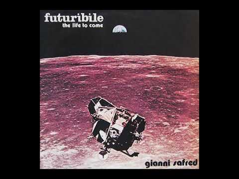 Gianni Safred – Futuribile The Life To Come – Vinyl (LP), 1978