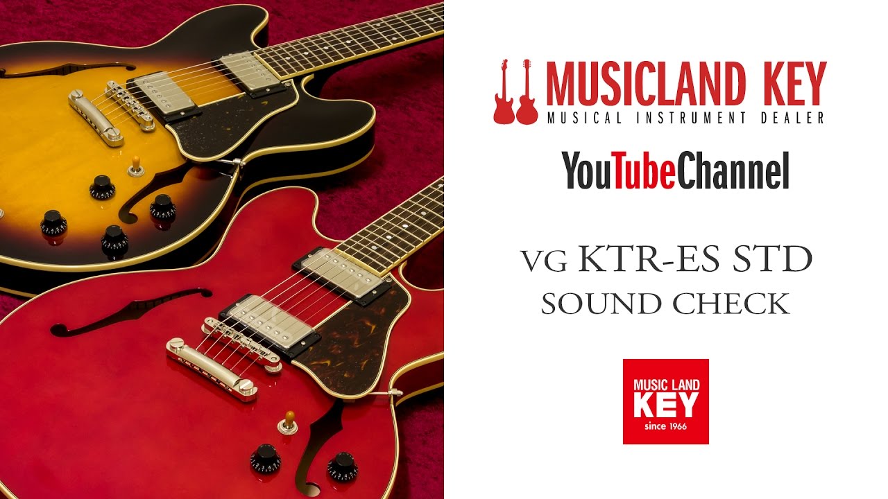 MUSIC LAND KEY】VG KTR-ES STD/VS - YouTube