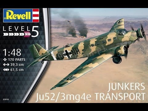 Revell 1/48 Junkers Ju 52/3M Transport # 03918 Part 1 - YouTube
