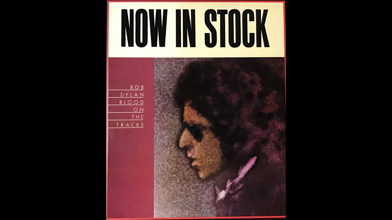 DYLAN'S BLOOD ON THE TRACKS TURNS 50 #bobdylan #bestof