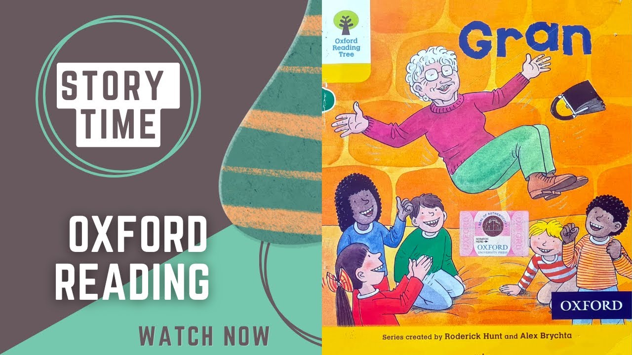 Gran Story - Oxford Reading Tree stage 5 | Bedtime stories