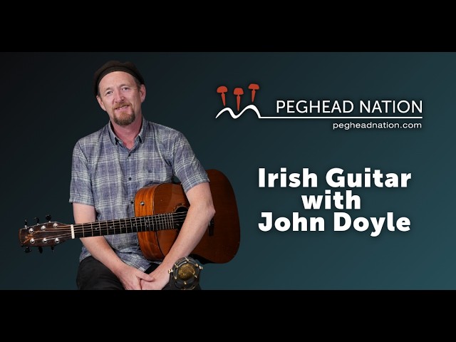 Irish Guitar with John Doyle | Course Introduction - YouTube