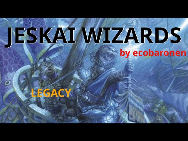 AND NOW: Jeskai Wizards! MTG Legacy Control deck feat. Tamiyo, my