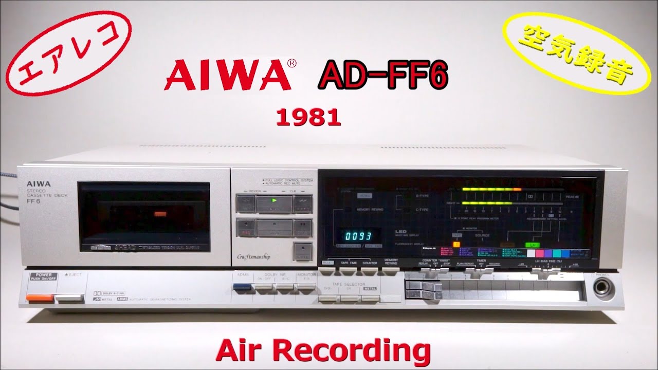 AIWA AD-FF6 - Air Recording - YouTube
