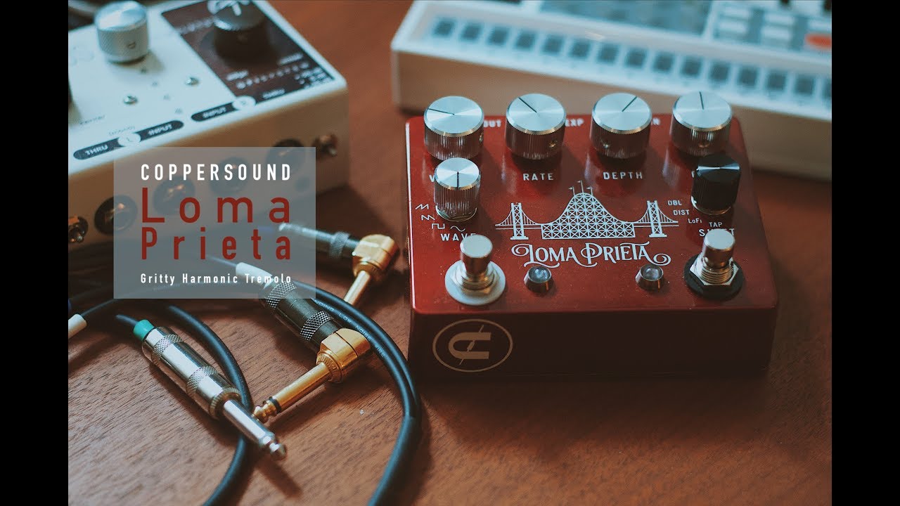 Ambient Sketch 027 - Coppersound Pedals Loma Prieta Gritty Tremolo