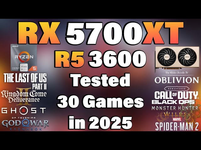 Ryzen 5 3600 + RX 5700XT - Tested 30 Games in 2025 - YouTube