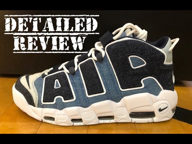 Nike Air Uptempo More Denim 2019 Sneaker Detailed Review - YouTube