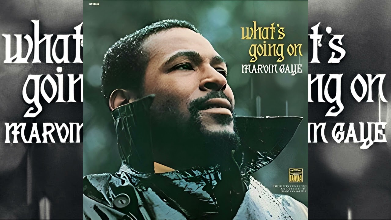 What's Going On - Marvin Gaye - ホワッツ・ゴーイング・オン