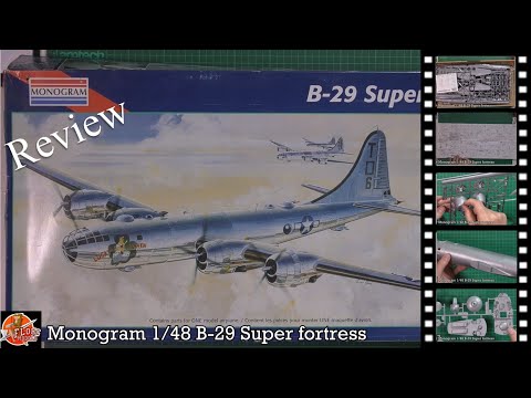 Monogram 1/48 B-29 Superfortress review - YouTube