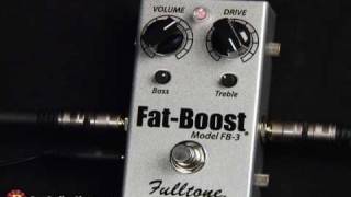 FULLTONE / Fat-Boost | EFFECTORPRESS(エフェクタープレス)