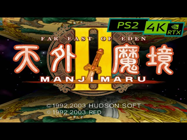 天外魔境II 卍MARU / 4K PS2 emulator PCSX2 / RTX 2080ti - YouTube