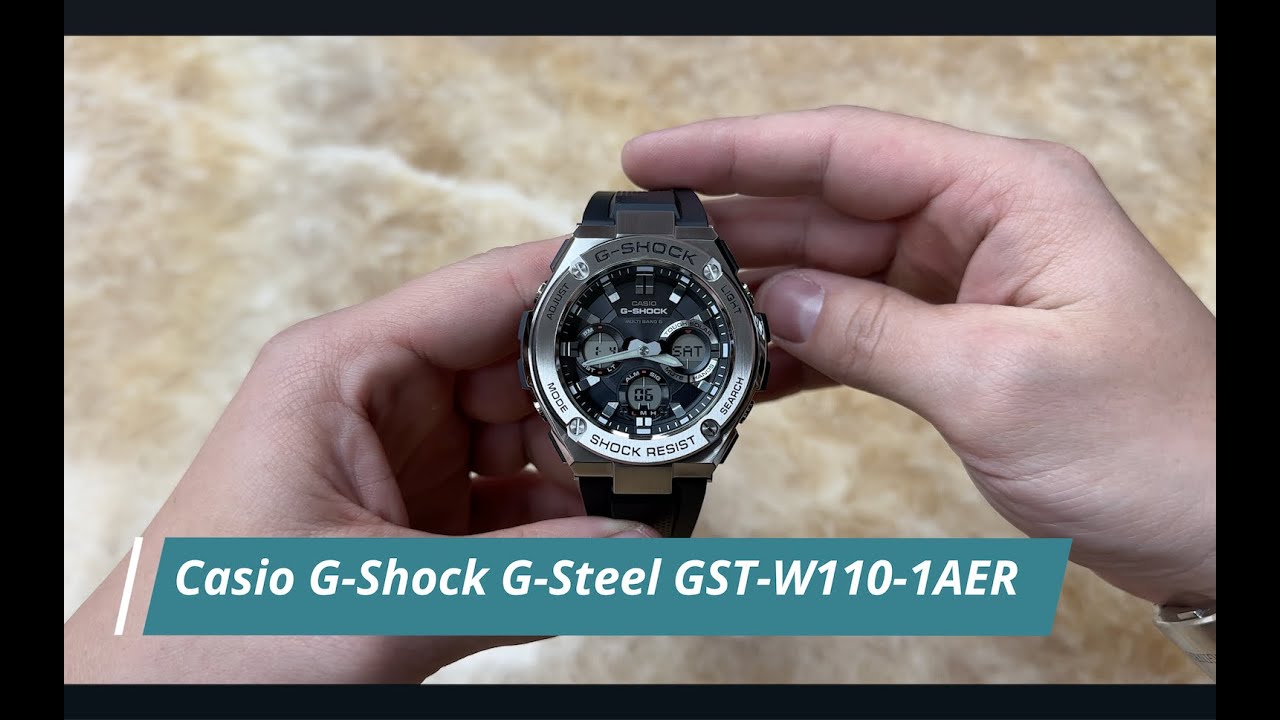 Casio G Shock G Steel GST W110 1AER - YouTube