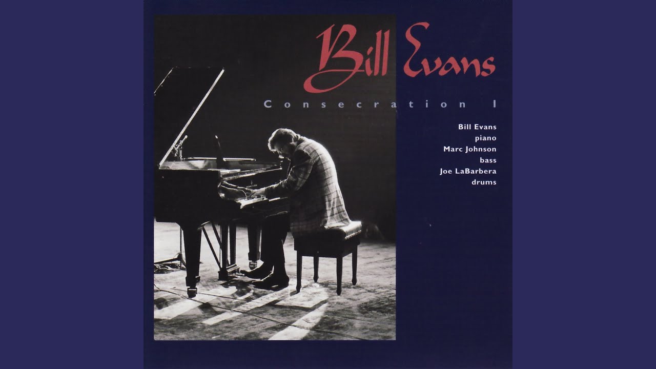 ビル・エヴァンス 『コンセクレイション／ラスト・レコーディングⅠ