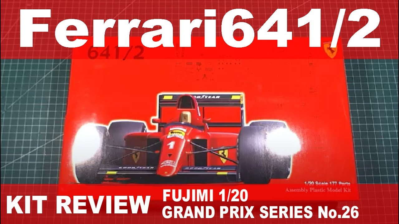 KIT REVIEW》 【FUJIMI】1/20 Ferrari641/2 - YouTube