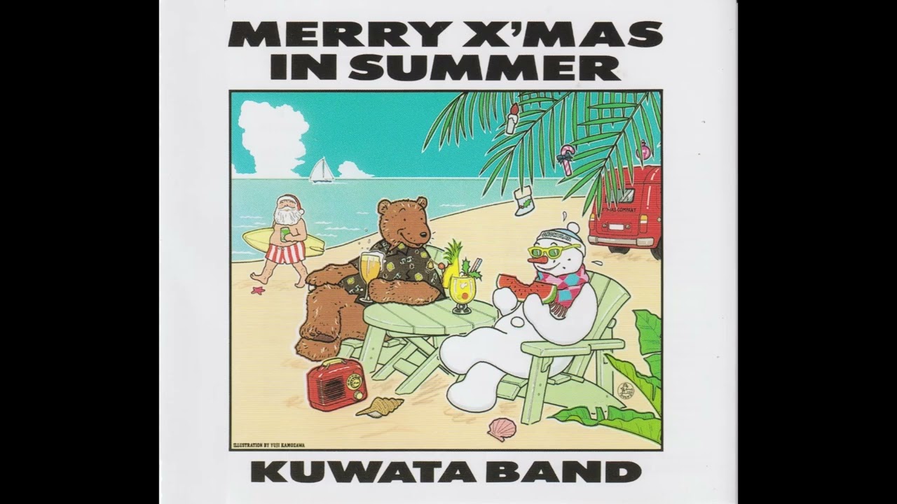 MERRY X'MAS IN SUMMER Kuwata Band - YouTube