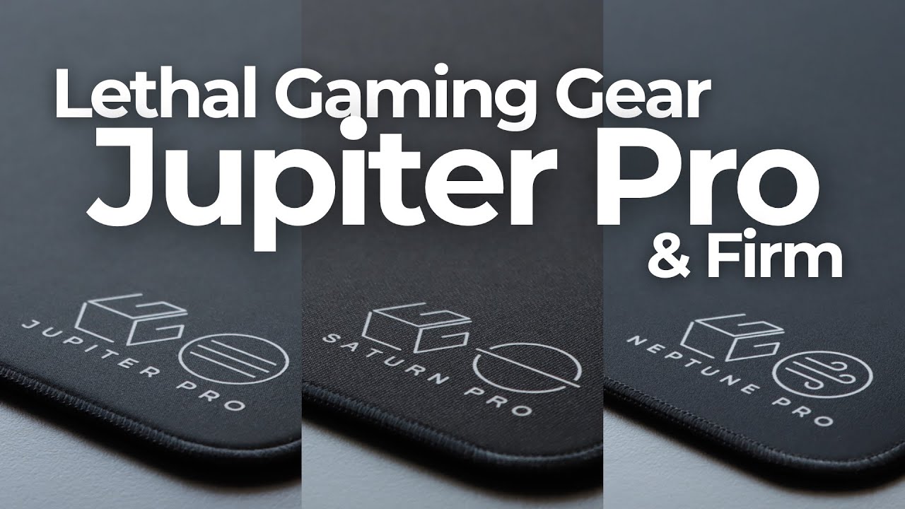 Lethal Gaming Gear Jupiter Pro (Firm, Soft, Xsoft) – DPQP