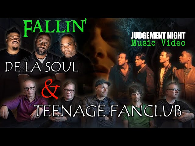 Teenage Fanclub & De La Soul - Fallin' (The Judgement Night Music