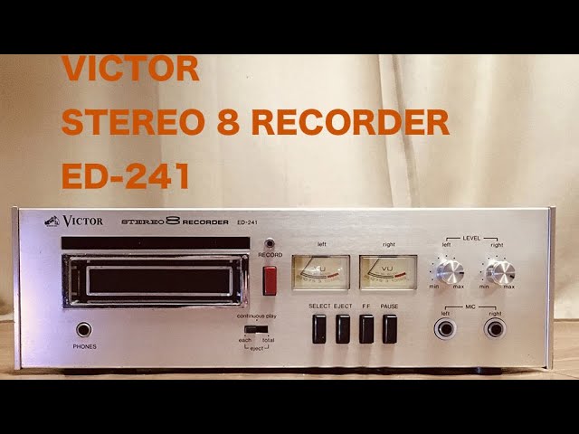 8トラック】 VICTOR STEREO 8 RECORDER ED-241 - YouTube