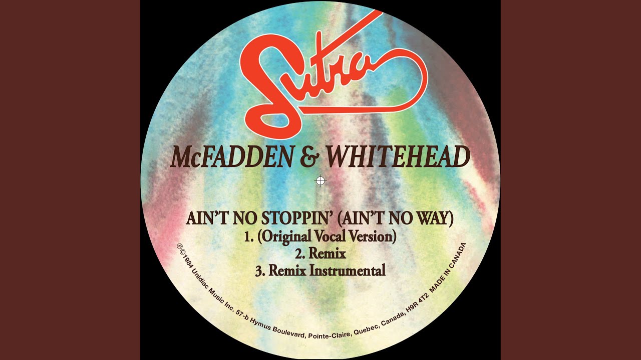 Ain't No Stoppin' (Ain't No Way) - YouTube