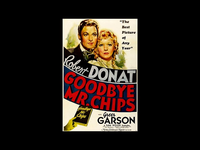 映画 『チップス先生さようなら（Goodbye,Mr.Chips）』 original