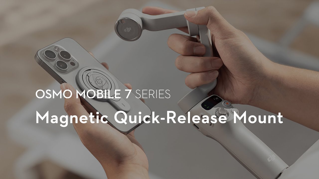 Osmo Mobile 7 Series｜Magnetic Quick Release Mount - YouTube