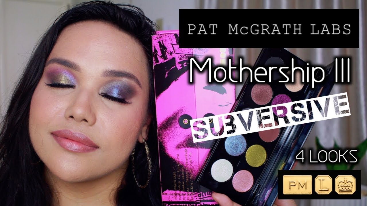 PAT MCGRATH MOTHERSHIP III SUBVERSIVE PALETTE | 4 LOOKS ALL SAHDES