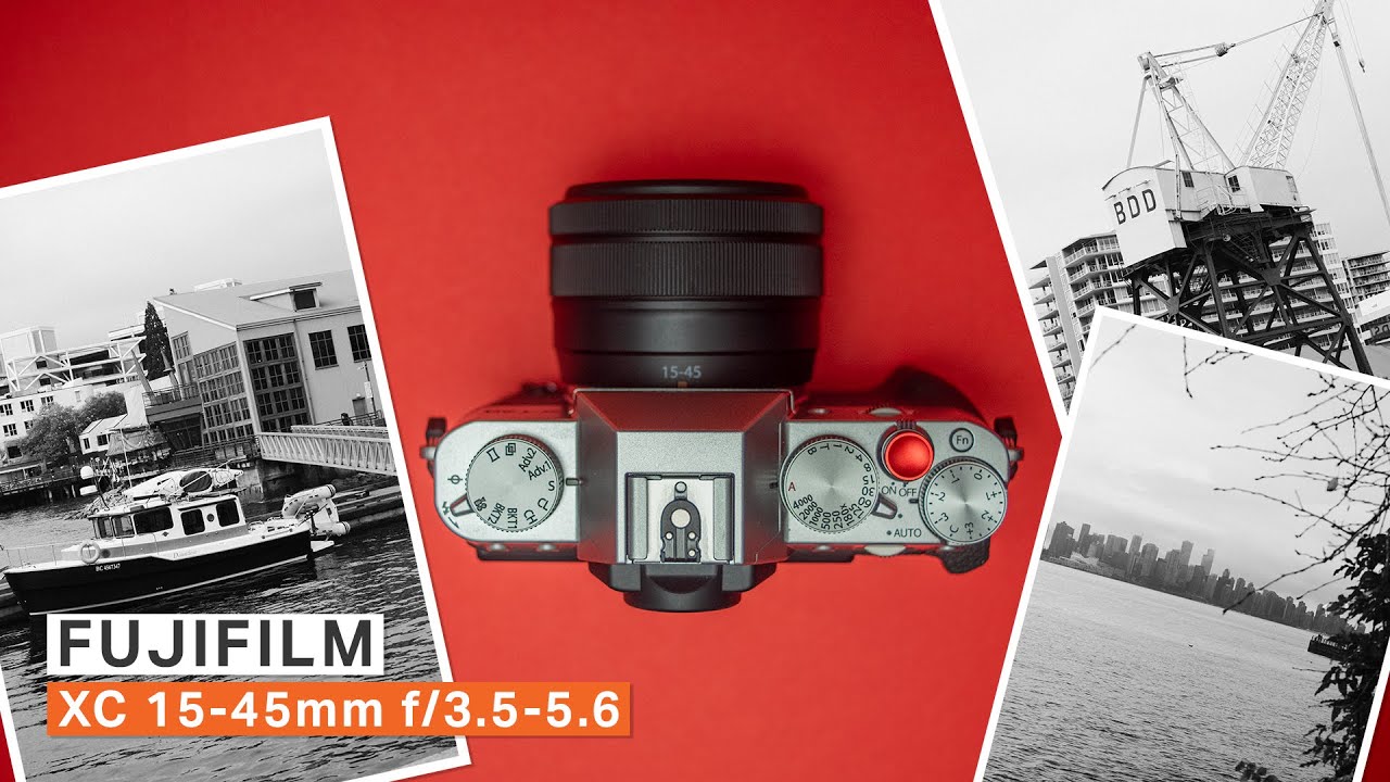 Fujifilm XC 15-45mm - Great Kit Lens | Filmmaking Today - YouTube