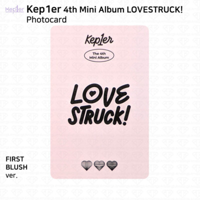 Kep1er 4th Mini Album LOVE STRUCK! Official Photocard KPOP K-POP