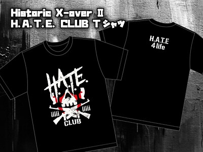 HATE CLUB T-shirt XXL Historic X-over NJPW x STARDOM Bullet Club