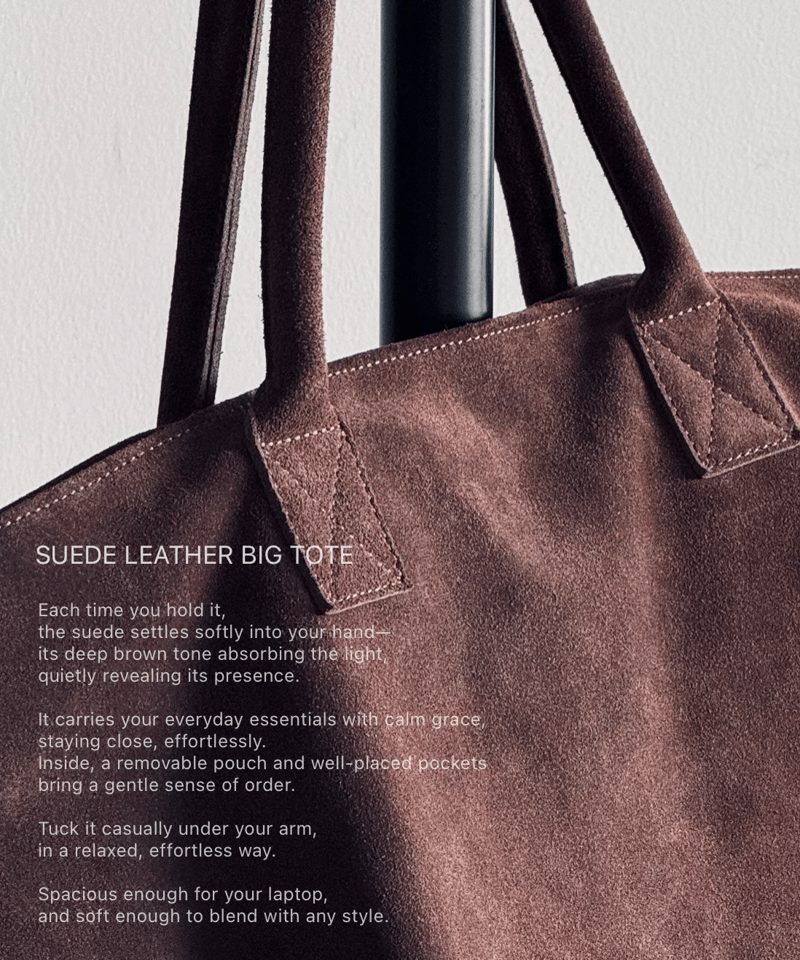 SUEDE LEATHER BIG TOTE | JISTORY