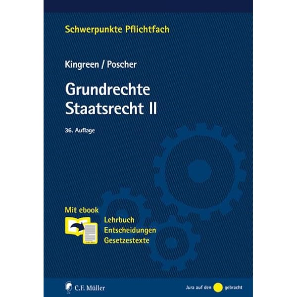 Grundrechte. Staatsrecht II: Mit ebook: Lehrbuch, Entscheidungen